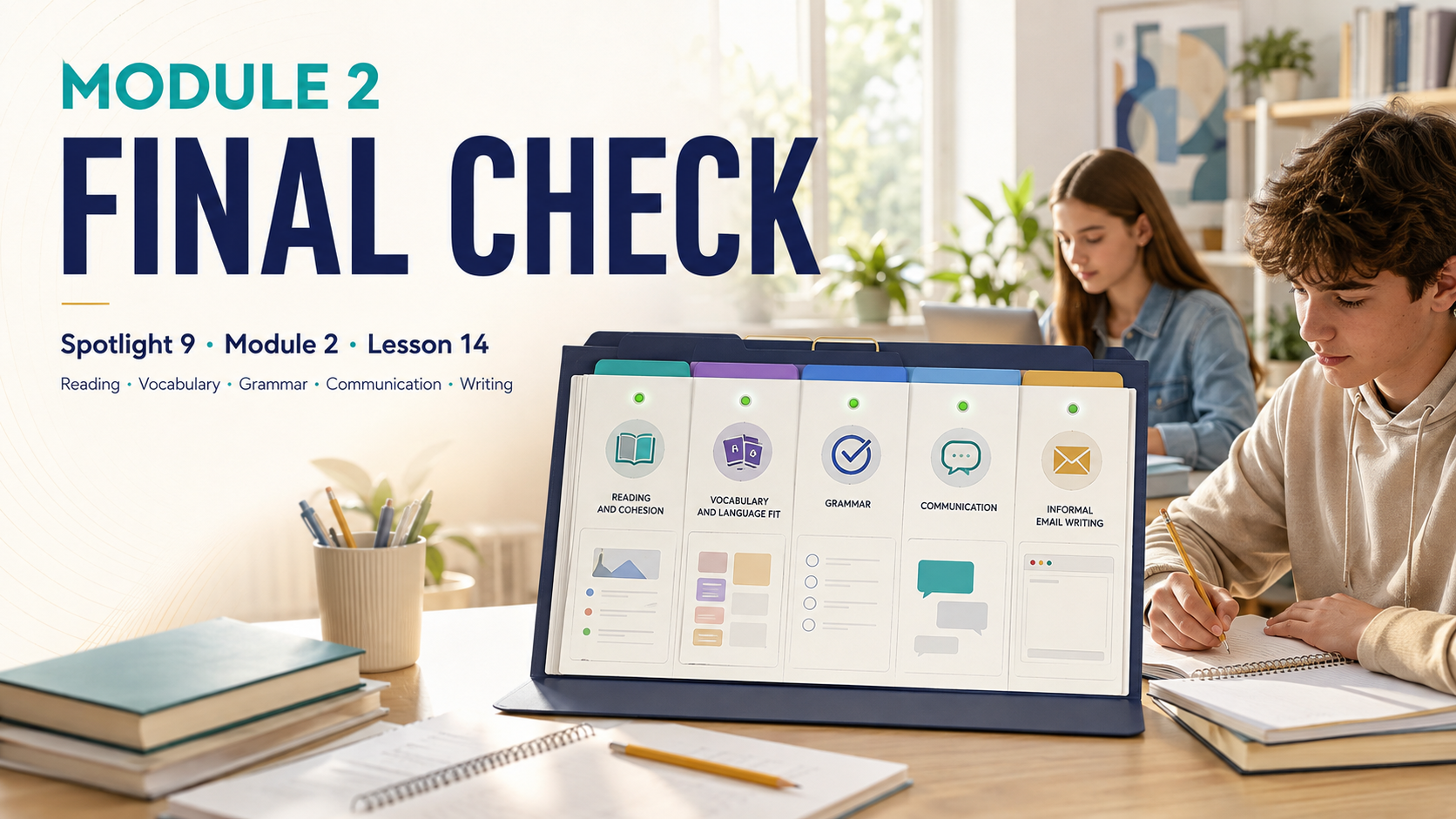 Spotlight 9 Module 2 Final Check